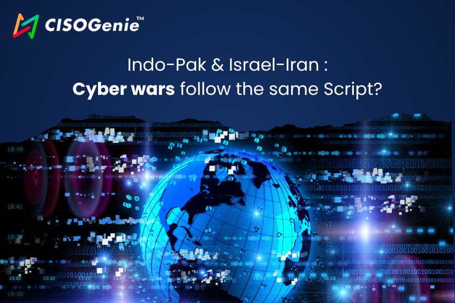 Indo-Pak & Israel-Iran: Cyber Wars Follow the Same Script?